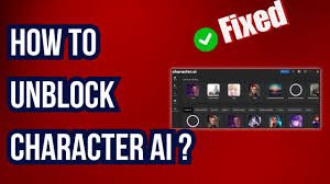 Unblock Character AI